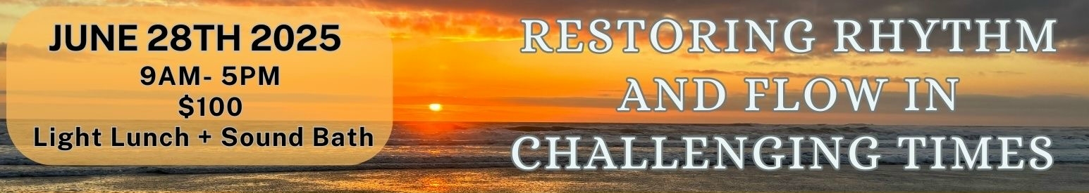 Event Banner - Restoring Rhythm and Flow in Challenging Times